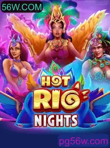 Descubra a Emoção de HotRioNights em 56W.COM